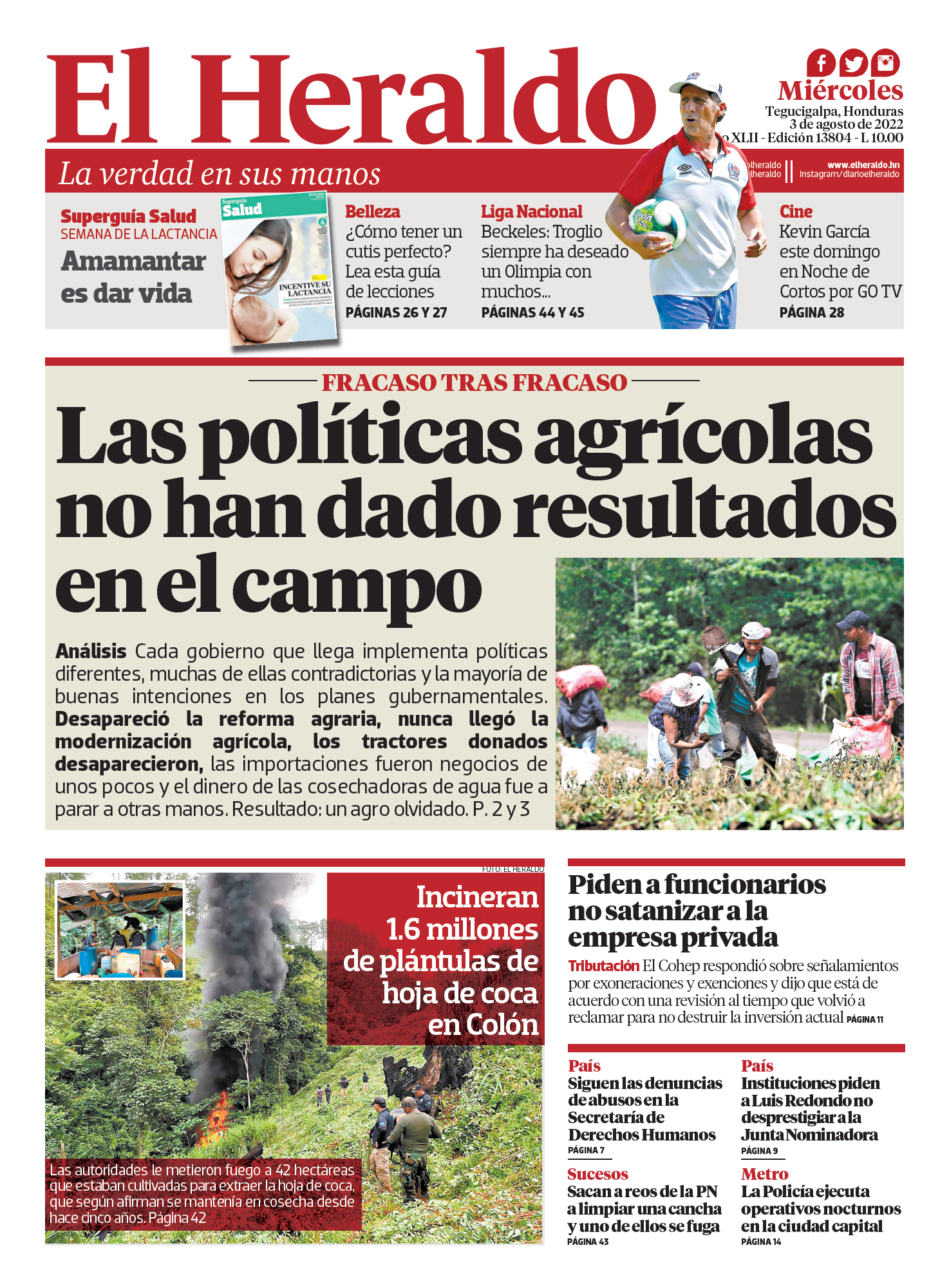 Las políticas agrícolas no han dado resultados en el campo