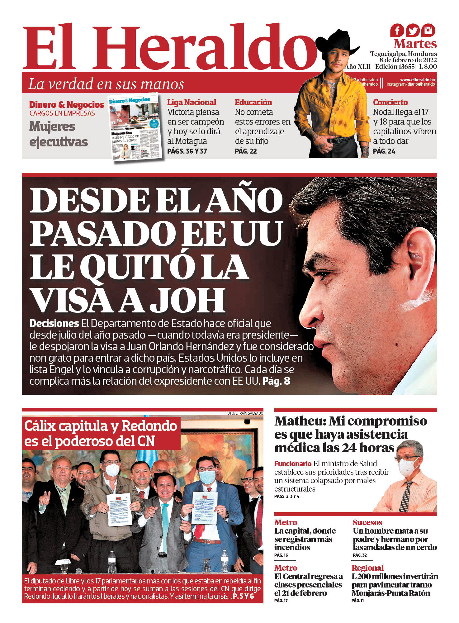 Desde el año pasado EE UU le quitó la visa a JOH