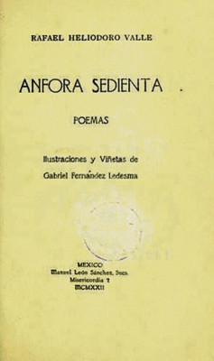 Rafael Heliodoro Valle en un diálogo con André Breton
