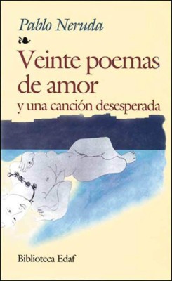 Neruda revive en veinte poemas desconocidos