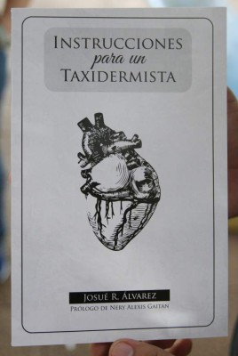 Josué Álvarez publicó su libro de cuentos 'Instrucciones para un taxidermista'