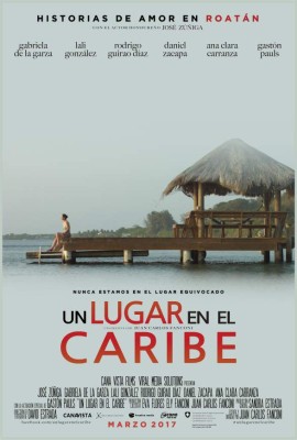 'Un lugar en el Caribe”, cine hondureño de exportación