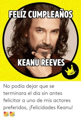 Keanu Reeves cumplió años y sus fans lo celebraron con memes&nbsp;&nbsp;