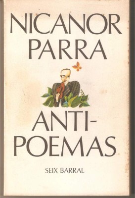 Nicanor Parra, un siglo de vida del antipoeta
