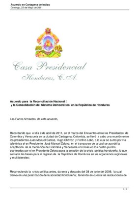 Acuerdo de Cartagena abolió acusaciones contra expresidente Manuel Zelaya