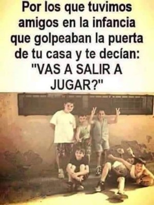 Si no hiciste ninguna de estas cosas en el pasado... ¡no tuviste infancia!