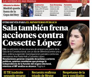 Sala también frena acciones contra Cossette López