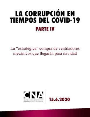 La corrupción en tiempos de covid-19 Parte IV
