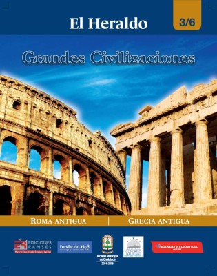 Conozca la historia de las grandes civilizaciones