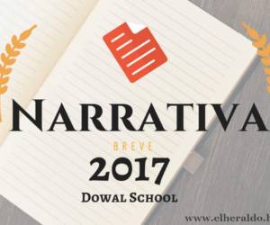 La dowal school ya abrió el IV Certamen de Narrativa Breve Julio César Anariba.