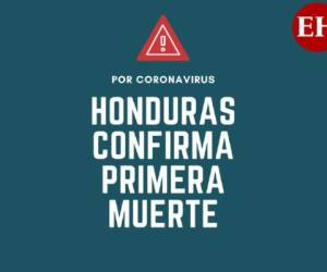 Un hombre de 60 años es la primera víctima que deja el letal coronavirus en Honduras.