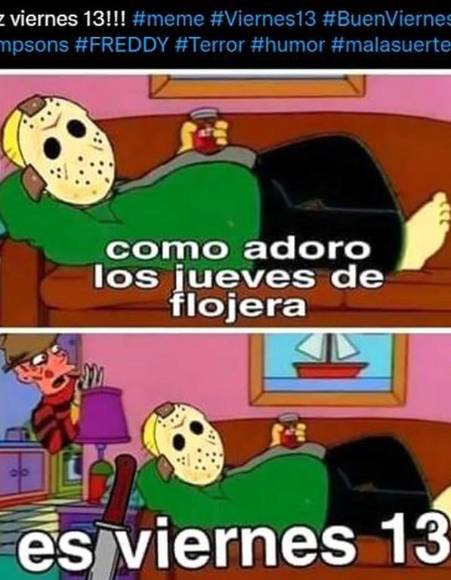 ¿Un día de mala suerte? Los mejores memes por ser viernes 13