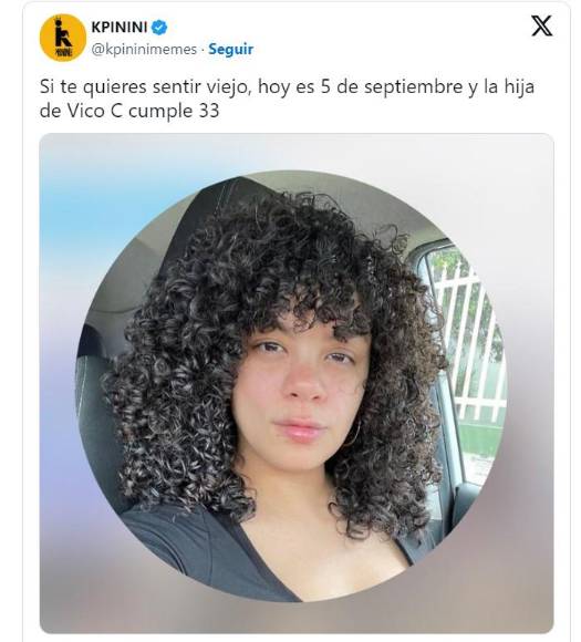 Hoy es 5 de septiembre y la hija de Vico C cumple 33 años: estos son los imperdibles memes