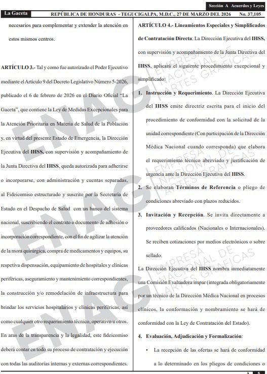 El decreto autoriza al IHSS a adherirse al fidecomiso que el Gobierno firmó con un banco nacional.