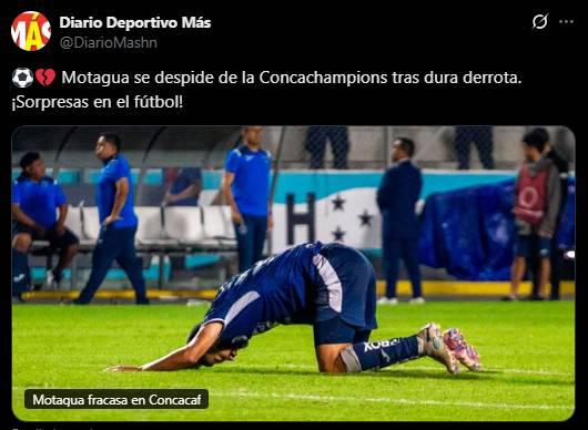 Da lástima Fue ridiculizado: La reacción de la prensa tras fracaso internacional de Motagua
