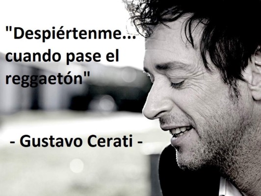 Las frases inolvidables de Gustavo Cerati