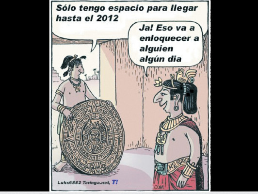Bromas y chistes sobre el 'fin del mundo” maya