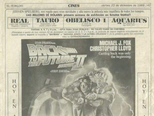 Back to the future II se estrenó en Tegucigalpa un 22 de diciembre de 1989