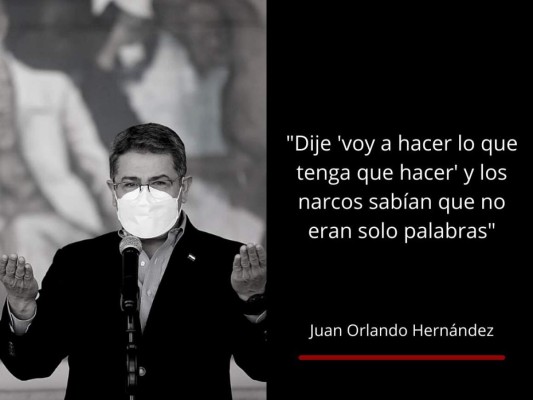 Las frases de JOH al brindar informe de su lucha contra el narcotráfico