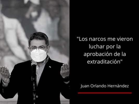 Las frases de JOH al brindar informe de su lucha contra el narcotráfico