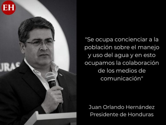 Las frases de JOH a raíz de la emergencia por sequía en Honduras