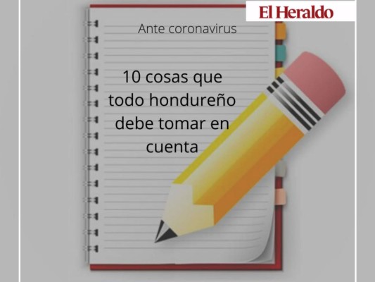 Los hondureños debe acatar las medidas para evitar la propagación del coronavirus que ya ha dejado miles de muertos en el mundo. Foto: EL HERALDO.
