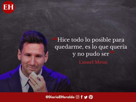 Las difíciles y tristes frases que pronunció Messi tras su salida del Barcelona
