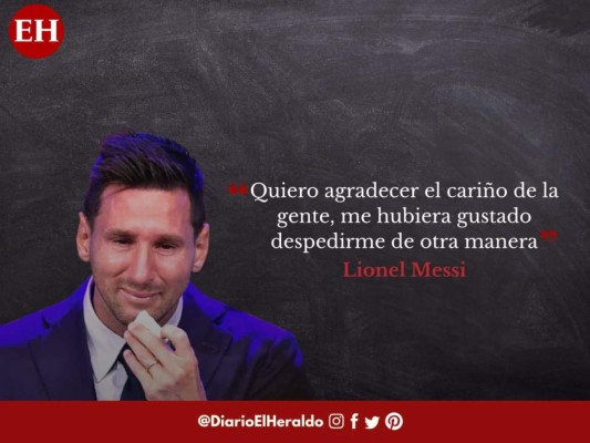 Las difíciles y tristes frases que pronunció Messi tras su salida del Barcelona