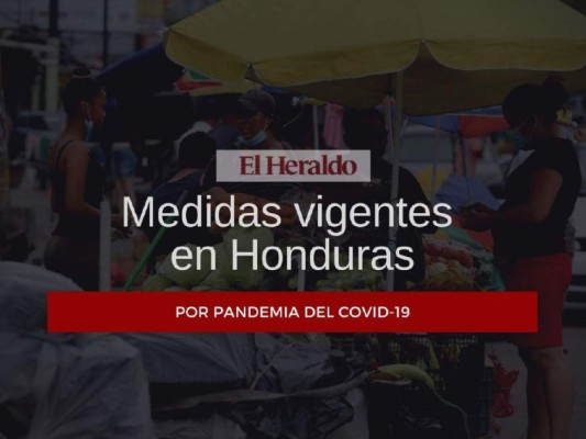 Estas son las medidas vigentes del 13 al 19 de julio en Honduras