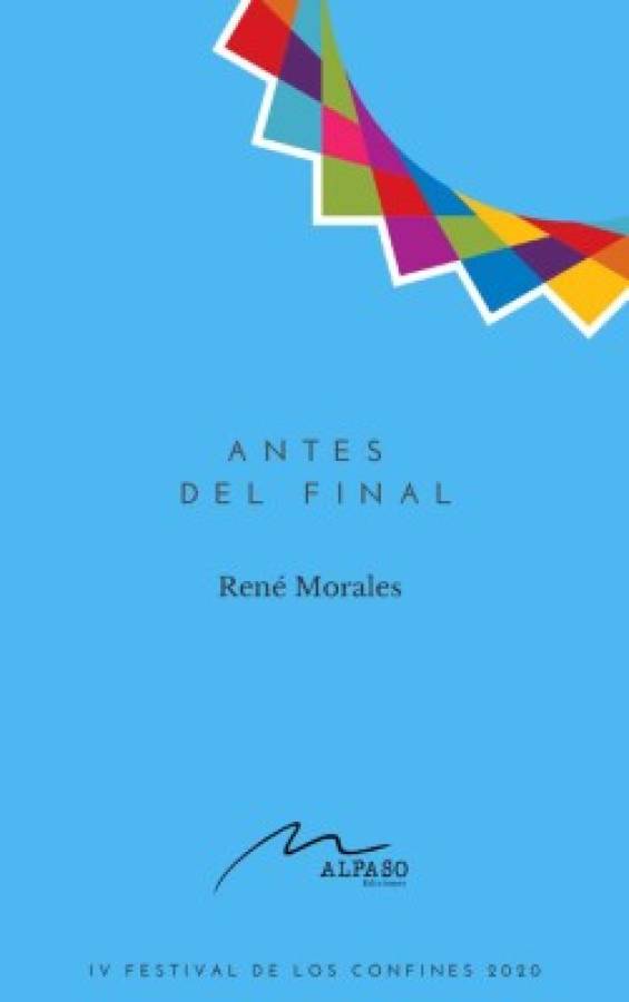 Antes del final - René Morales