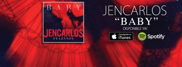 'Baby” el nuevo sencillo de Jencarlos llega al #1 en Centroamérica