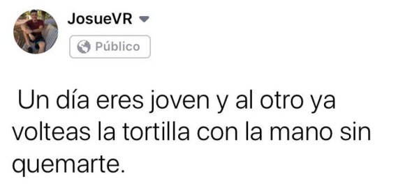 Los graciosos memes que deja la frase 'un día eres joven... '