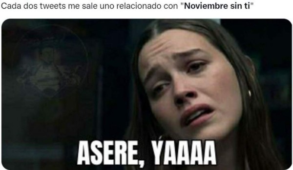 Llega el penúltimo mes del año y se desatan los memes de 'Noviembre sin tí'