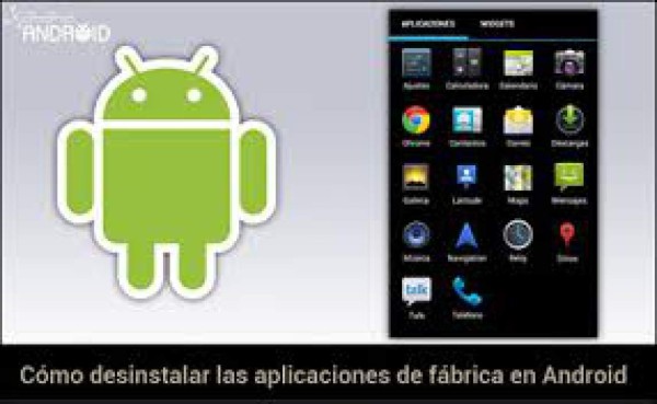 ¿Cómo desinstalar las aplicaciones de fábrica en Android?