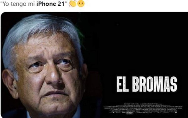 Los memes del iPhone 21 que sólo AMLO posee