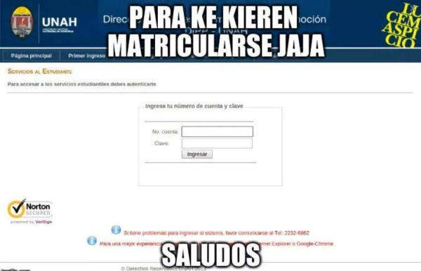 Divertidos memes se burlan del sistema de matrícula de la UNAH