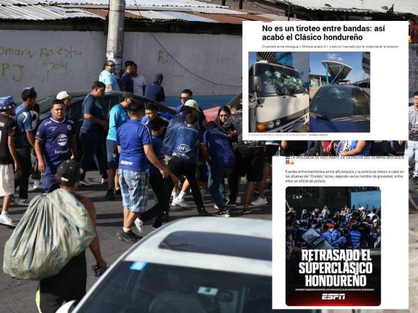 Los hechos violentos previo al clásico capitalino no pasaron desapercibidos entre la prensa extranjera.