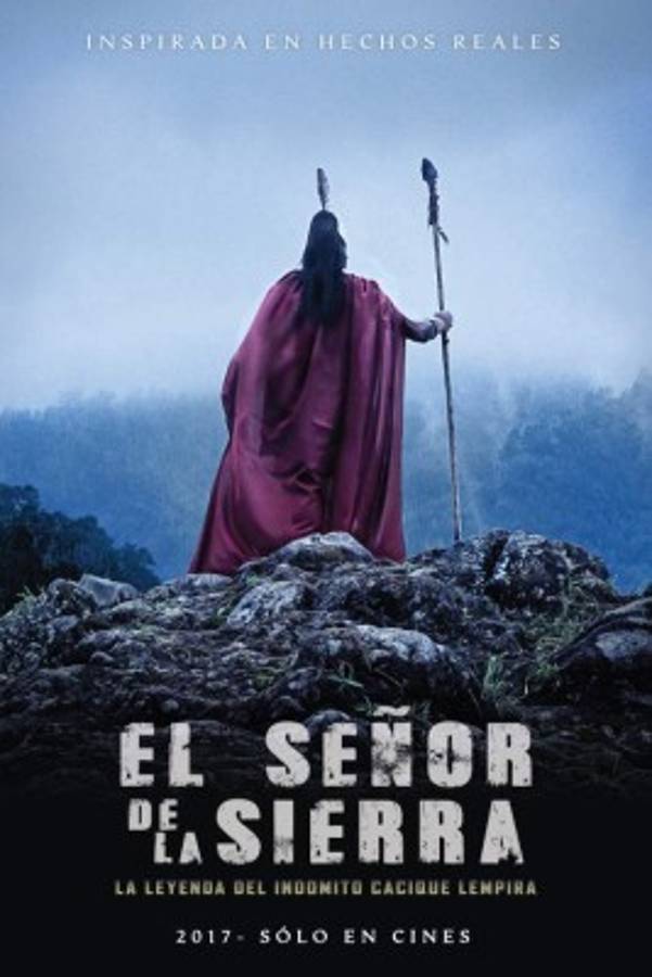 La epopeya de Lempira rumbo a la pantalla grande con 'El señor de la sierra”