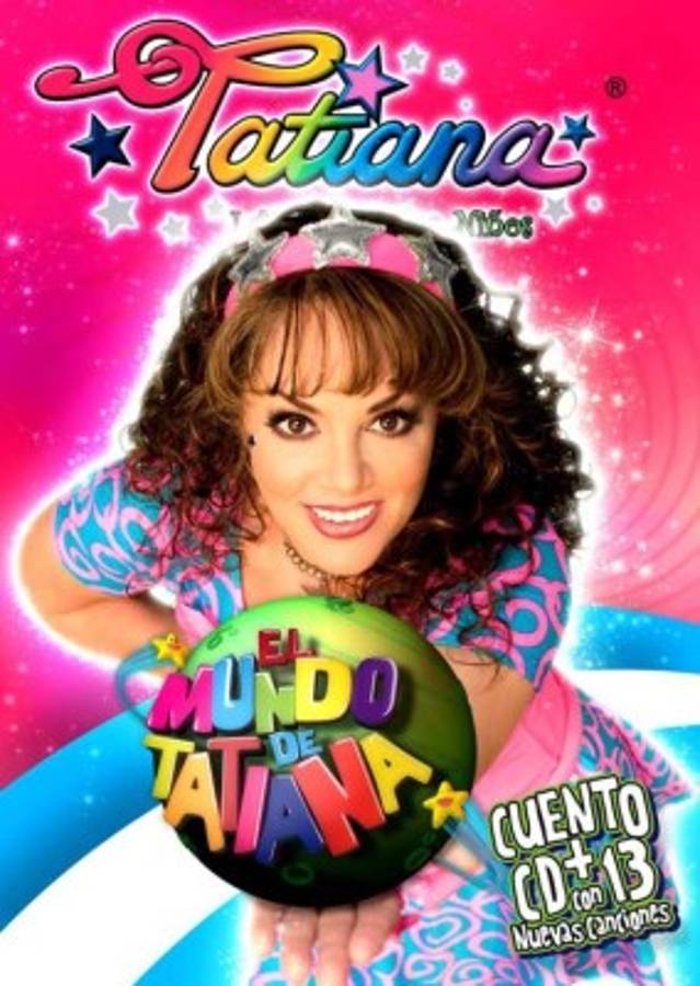 ¿Qué ha sido de Tatiana, la reina de los niños?