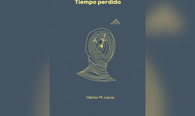 “Tiempo perdido” es la incursión de Héctor M. Leyva en la narrativa. El libro fue publicado por la Editorial Universitaria de la UNAH en 2023.