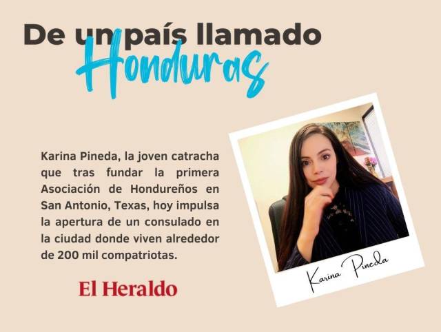Karina Pineda, la hondureña que impulsa la apertura de un consulado en San Antonio, Texas