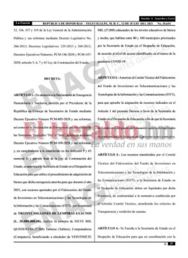 El PCM-064-2021, que autoriza la compra de las tablets, ya fue publicado en el diario oficial La Gaceta, por lo que ya está en vigencia.