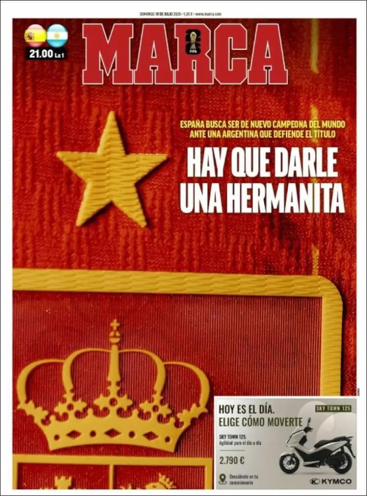 Lo que dicen los medios previo a la final del Mundial 2026 entre España y Argentina