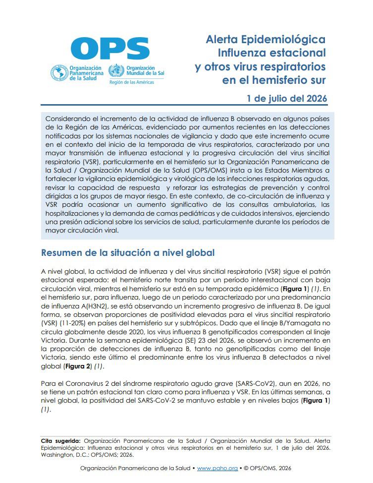 El pasado miércoles 2 de julio la OPS emitió la alerta epidemiológica, en la que insta a los países a fortalecer la vigilancia.