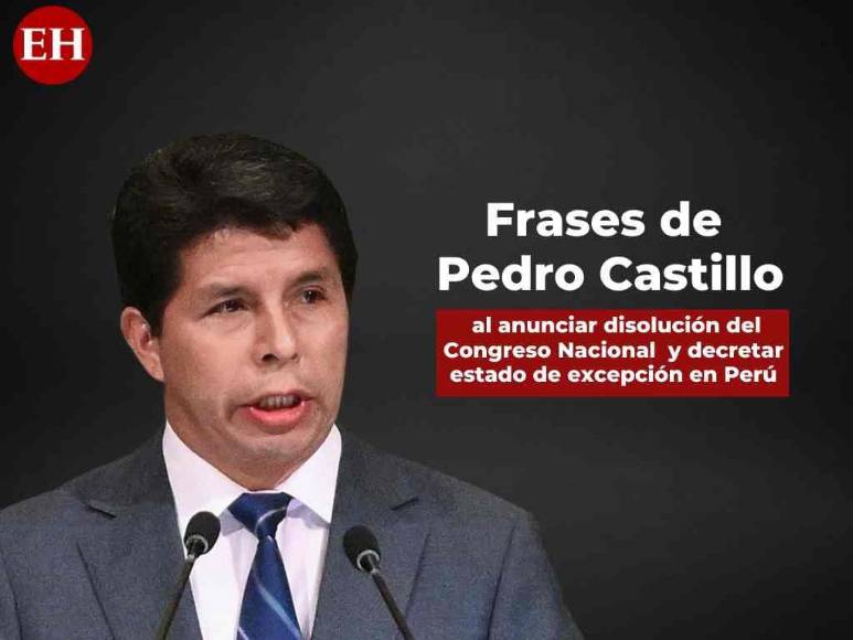 Frases de Pedro Castillo al anunciar disolución del Congreso Nacional y declarar estado de excepción en Perú