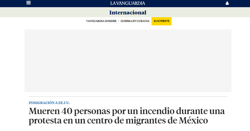 “Tragedia”: así informa el mundo la muerte de migrantes en un incendio en México