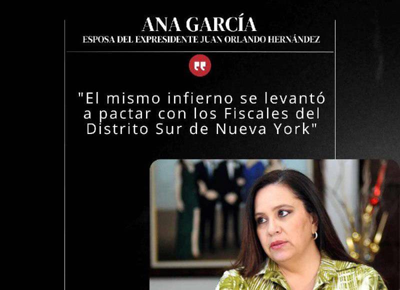 “Soy la boca de Juan Orlando”: Frases de Ana García tras culpabilidad de JOH