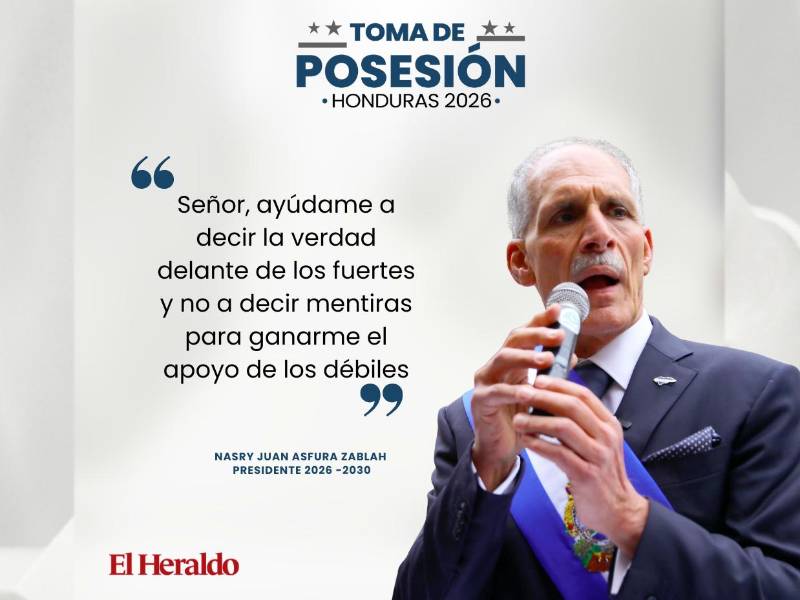 Este martes - 27 de enero- Nasry Tito Asfura fue juramentado como presidente de Honduras para el período 2026-2030. Estas fueron las frases más destacadas del mandatario, luego de que le colocaran la banda presidencial frente a diplomáticos y los nuevo diputados del nuevo Congreso Nacional: