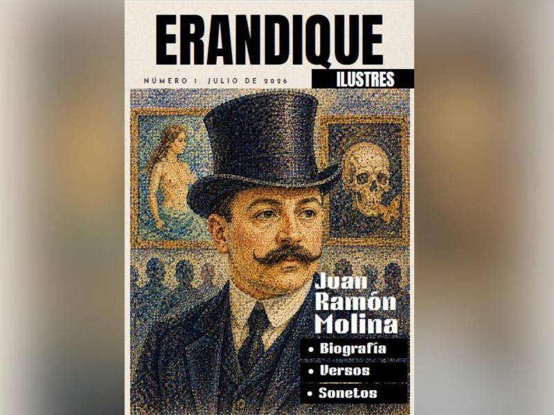 La vida y obra de Juan Ramón Molina en el primer número de Erandique Ilustres.