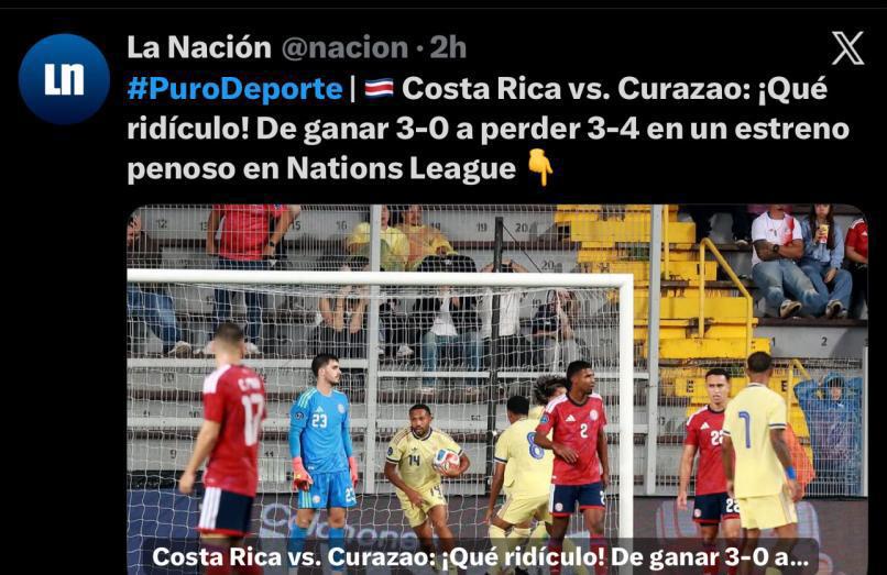 Burlas a Costa Rica: Lo que dicen los medios luego de la dura derrota en casa ante Curazao
